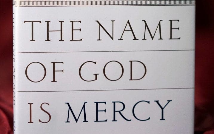 In new book, Pope Francis calls mercy God’s ‘identity card’